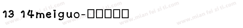 13 14meiguo字体转换
